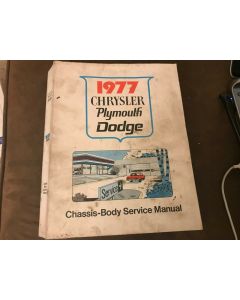 1977 CHRYSLER PLYMOUTH DODGE CHASSIS-BODY SERVICE MANUAL