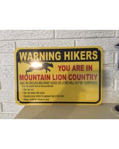 "Warning Hikers You are in Mountain Lion Country" Sign  NEw Aluminum DL